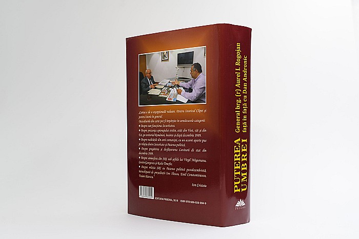 Puterea umbrei - General brg. (r) Aurel I. Rogojan față în față cu Dan Andronic [4]