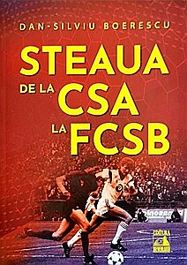 Sport - Steaua, de la CSA la FCSB