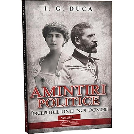 Cărți - Amintiri politice, volumul I