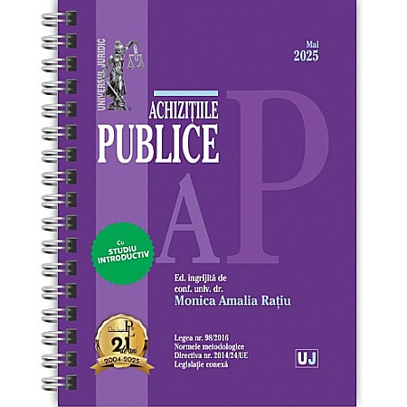Drept/Legislație - Achizițiile publice. Mai 2025. Ediție spiralată