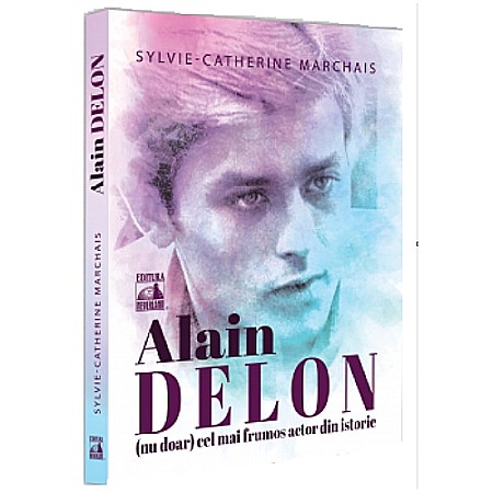 Jurnale/Memorii - Alain Delon (nu doar) cel mai frumos actor din istorie
