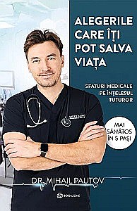 Medicină - Alegerile care îți pot salva viața