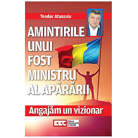 Cărți - Angajăm un vizionar - amintirile unui fost ministru al Apărării