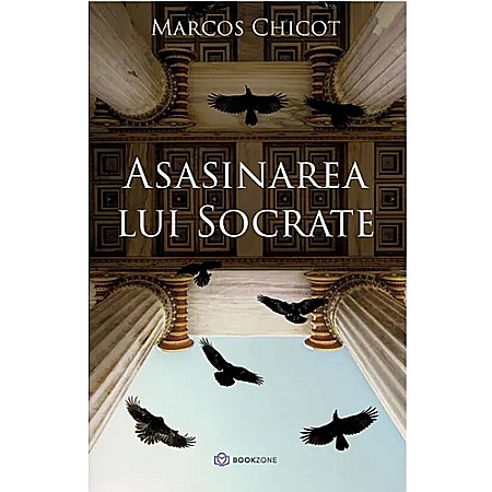 Beletristică - Asasinarea lui Socrate
