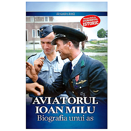 Cărți - Aviatorul Ioan Milu
