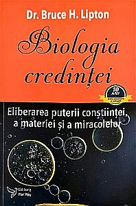 Cărți - Biologia credinței