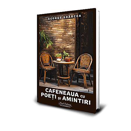 Jurnale/Memorii - Cafeneaua cu poeți și amintiri