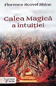 Cărți - Calea magică a intuiției