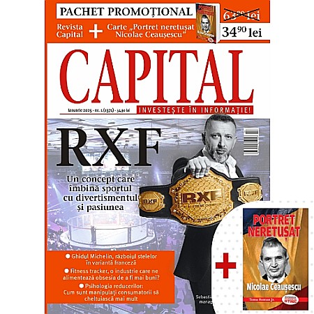 Capital - Revista Capital Nr. 1/2025 (Pachet cu carte de colecție - ”Portret neretușat Nicolae Ceaușescu”)