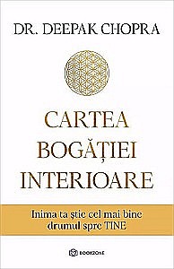 Dezvoltare personală - Cartea bogăției interioare