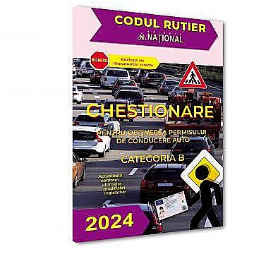 Cărți - Chestionare pentru obținerea permisului de conducere auto. Categoria B-2024