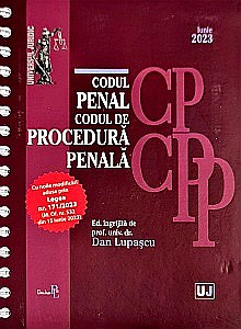 Cărți - Codul penal și Codul de procedura penala Iunie 2023 EDIȚIE SPIRALATA