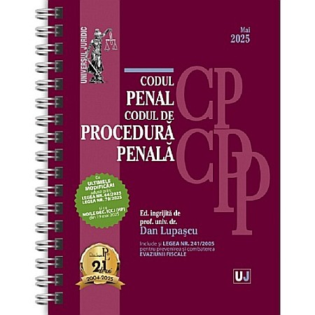 Drept/Legislație - Codul penal și Codul de procedură penală. Mai 2025. Ediție spiralată