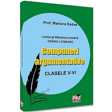 Manuale scolare/Cursuri - Compuneri argumentative, clasele V-VI