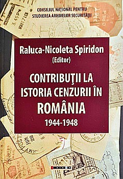 Istorie - Contribuții la istoria cenzurii în România: 1944-1948