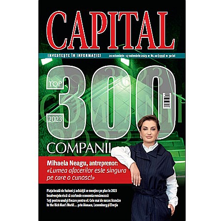 Capital - Revista Capital Nr. 10/2023 (Conține Top 300 Companii)