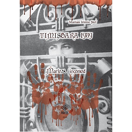 Istorie - Timisoara 1989 - Martor incomod