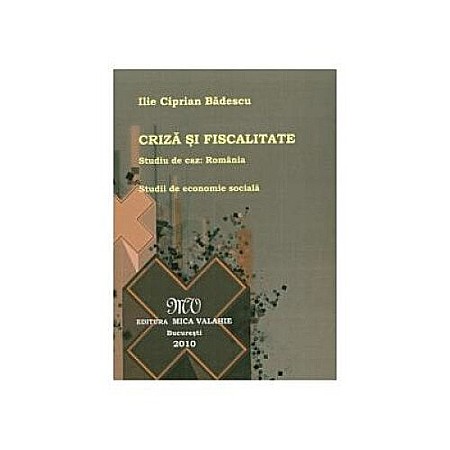 Business și Economie - Criză și Fiscalitate
