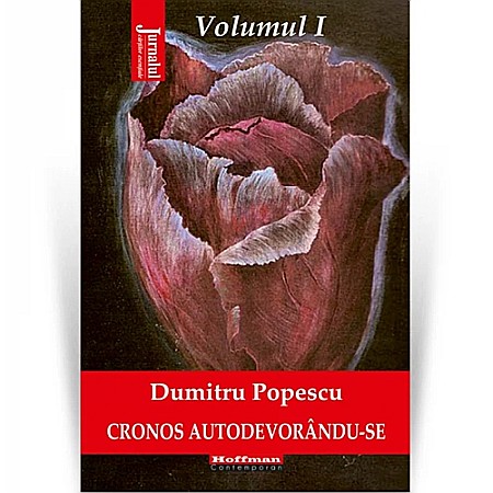 Beletristică - Cronos autodevorându-se. Volumul 1