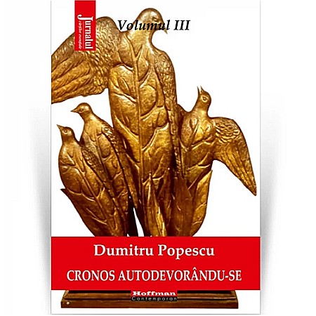 Beletristică - Cronos autodevorându-se. Volumul 3