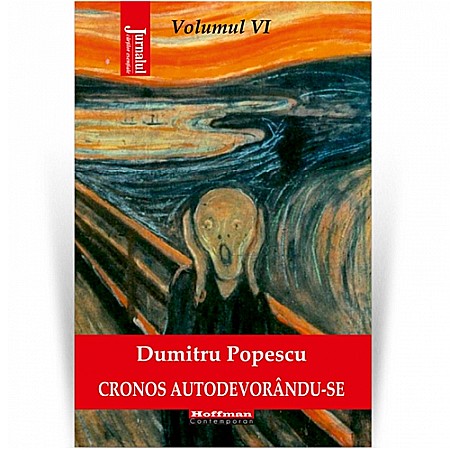 Beletristică - Cronos autodevorându-se. Volumul 6