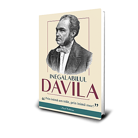 Jurnale/Memorii - Inegalabilul Davila