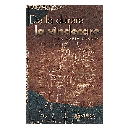 Dezvoltare personală - De la durere la vindecare