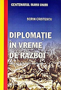 Istorie - Diplomație în vreme de război