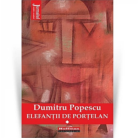 Beletristică - Elefanții de porțelan. Volumul 1