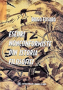Filosofie - Eseuri nonconformiste din istoria filosofiei
