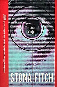 Proză - Fără simțuri