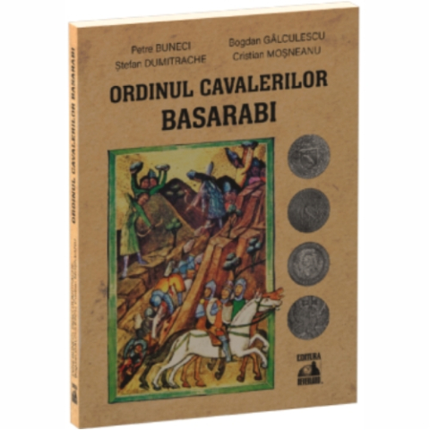 Istorie - Ordinul Cavalerilor Basarabi