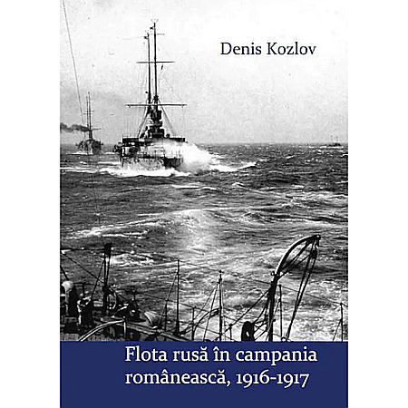 Istorie - Flota rusă în campania românească 1916-1917