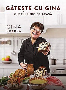 Medicină - Gătește cu Gina. Gustul unic de acasă