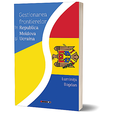 Politică/Geopolitică - Gestionarea frontierelor în Republica Moldova și Ucraina
