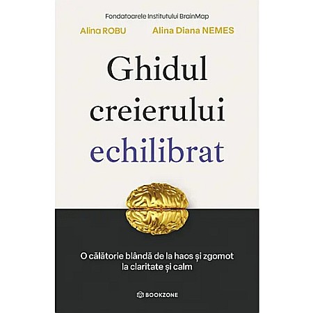 Dezvoltare personală - Ghidul creierului echilibrat