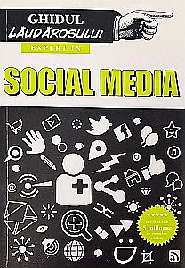 Hobby - Ghidul Lăudărosului - Expert în SOCIAL MEDIA