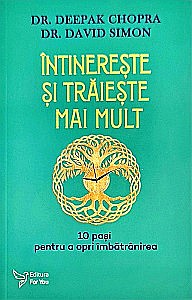 Cărți - Întinereşte şi trăieşte mai mult