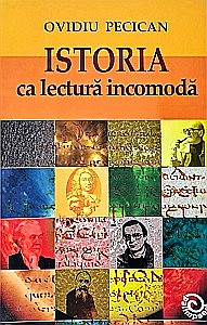 Beletristică - Istoria ca lectură incomodă