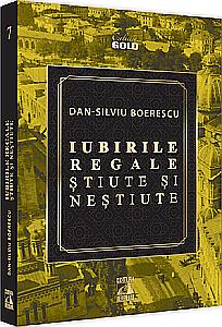 Istorie - Iubirile regale știute și neștiute