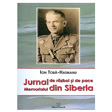 Istorie - Jurnal de război și de pace. Memorialul din Siberia