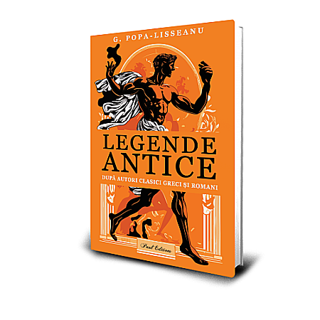 Istorie - Legendele antice (după autori clasici greci și romani)