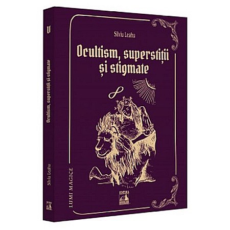 Beletristică - Lumi Magice V - Ocultism, superstiții și stigmate