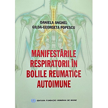Medicină - Manifestările respiratorii în bolile reumatice autoimune