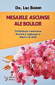 Medicină - Mesajele ascunse ale bolilor