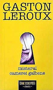 Proză - Misterul camerei galbene
