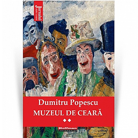 Beletristică - Muzeul de ceară. Volumul 2