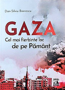 Istorie - Gaza - cel mai fierbinte loc de pe Pământ