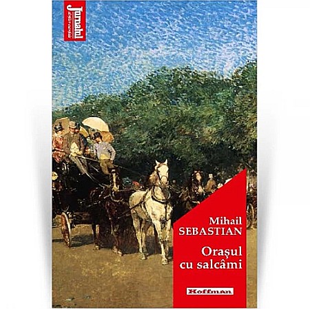 Beletristică - Orașul cu salcâmi