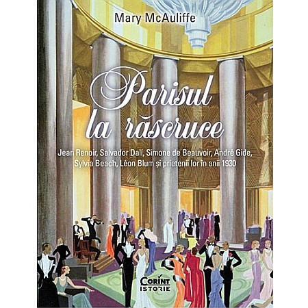 Istorie - Parisul la răscruce